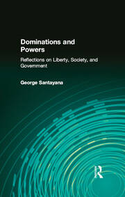 Dominations and Powers: Reflections on Liberty, Society, and Government book cover