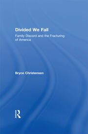 Divided We Fall: Family Discord and the Fracturing of America book cover