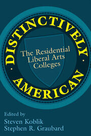 Distinctively American: The Residential Liberal Arts Colleges book cover