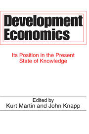 Development Economics: Its Position in the Present State of Knowledge book cover