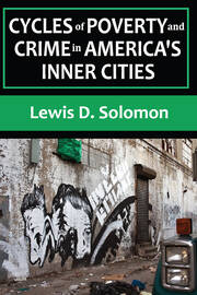 Cycles of Poverty and Crime in America's Inner Cities book cover