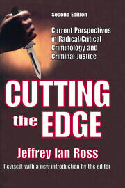 Cutting the Edge: Current Perspectives in Radical/Critical Criminology and Criminal Justice book cover