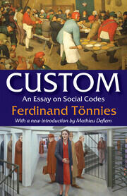 Custom: An Essay on Social Codes book cover