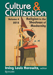 Culture and Civilization: Volume 4, Religion in the Shadows of Modernity book cover