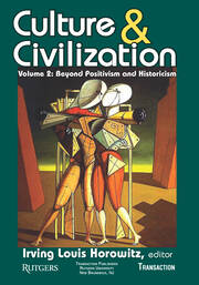 Culture and Civilization: Volume 2, Beyond Positivism and Historicism book cover