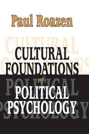Cultural Foundations of Political Psychology book cover