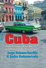Cuba: From Economic Take-off to Collapse Under Castro book cover