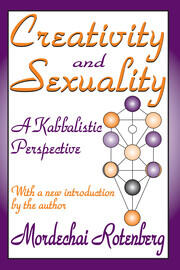 Creativity and Sexuality: A Kabbalistic Perspective book cover