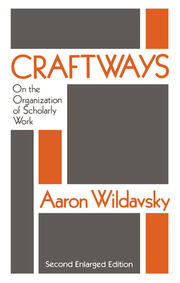 Craftways: On the Organization of Scholarly Work book cover