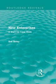 New Enterprises (Routledge Revivals): A Start-Up Case Book book cover
