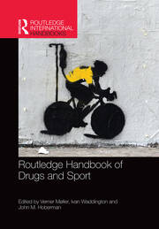 Routledge Handbook of Drugs and Sport book cover
