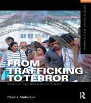 From Trafficking to Terror: Constructing a Global Social Problem book cover