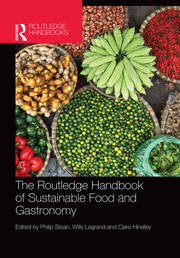 The Routledge Handbook of Sustainable Food and Gastronomy book cover