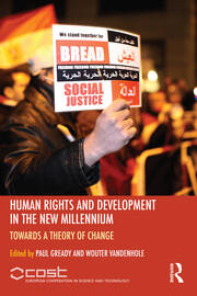 Human Rights and Development in the new Millennium: Towards a Theory of Change book cover