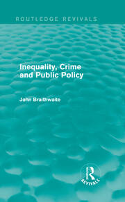 Inequality, Crime and Public Policy (Routledge Revivals) book cover