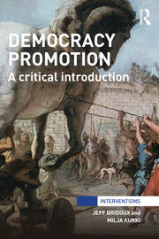 Democracy Promotion: A Critical Introduction book cover