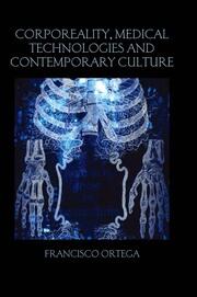 Corporeality, Medical Technologies and Contemporary Culture book cover