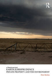 Earth Jurisprudence: Private Property and the Environment book cover