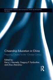 Citizenship Education in China: Preparing Citizens for the 