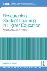 Researching Student Learning in Higher Education: A social realist approach book cover