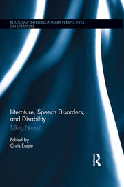 Literature, Speech Disorders, and Disability: Talking Normal book cover
