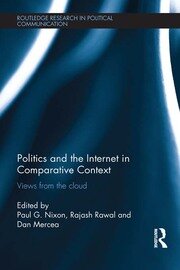 Politics and the Internet in Comparative Context: Views from the cloud book cover
