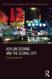 Asylum Seeking and the Global City book cover