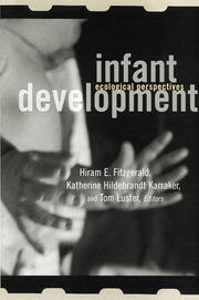 Infant Development: Ecological Perspectives book cover