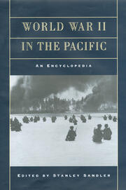 World War II in the Pacific: An Encyclopedia book cover