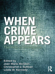 When Crime Appears: The Role of Emergence book cover