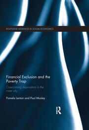 Financial Exclusion and the Poverty Trap: Overcoming Deprivation in the Inner City book cover