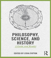 Philosophy, Science, and History: A Guide and Reader book cover