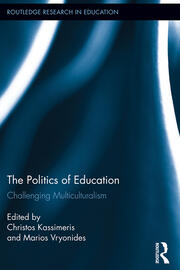The Politics of Education: Challenging Multiculturalism book cover