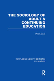 The Sociology of Adult & Continuing Education book cover