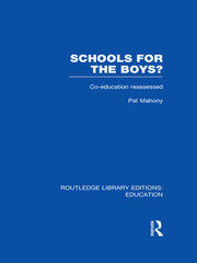 Schools for the Boys?: Co-education reassessed book cover
