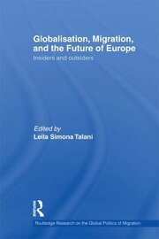 Globalisation, Migration, and the Future of Europe: Insiders and Outsiders book cover