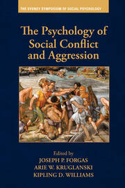 The Psychology of Social Conflict and Aggression book cover
