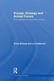 Europe, Strategy and Armed Forces: The making of a distinctive power book cover