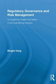Regulatory Governance and Risk Management: Occupational Health and Safety in the Coal Mining Industry book cover