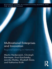 Multinational Enterprises and Innovation: Regional Learning in Networks book cover
