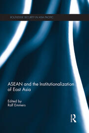 ASEAN and the Institutionalization of East Asia book cover