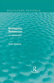 Economic Behaviour (Routledge Revivals): An Introduction book cover
