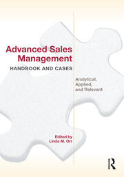 Advanced Sales Management Handbook and Cases: Analytical, Applied, and Relevant book cover