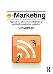 e-Marketing: Applications of Information Technology and the Internet within Marketing book cover