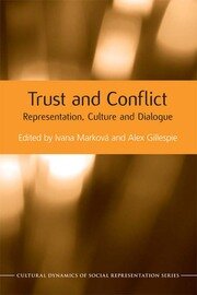 Trust and Conflict: Representation, Culture and Dialogue book cover
