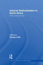 Islamist Radicalisation in North Africa: Politics and Process book cover