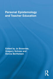 Personal Epistemology and Teacher Education book cover