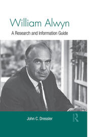 William Alwyn: A Research and Information Guide book cover