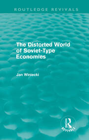The Distorted World of Soviet-Type Economies (Routledge Revivals) book cover