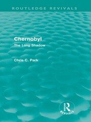 Chernobyl (Routledge Revivals): The Long Shadow book cover